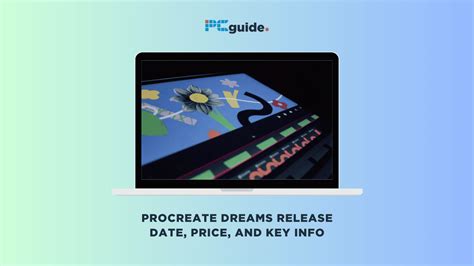 procreate dreams release date|procreate dreams compatibility.